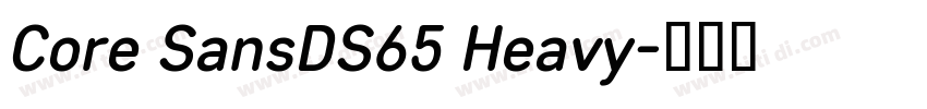 Core SansDS65 Heavy字体转换